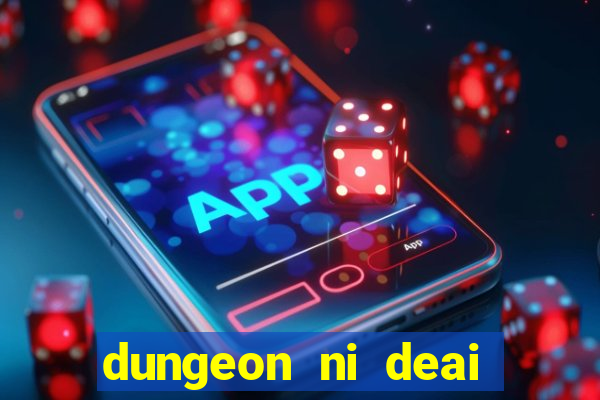 dungeon ni deai segunda temporada dublado